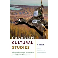 Canadian Cultural Studies: A Reader