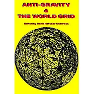 Anti-Gravity and the World Grid
