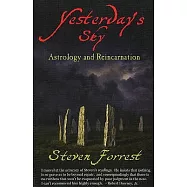 Yesterday’s Sky: Astrology and Reincarnation