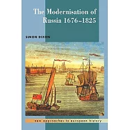 The Modernization of Russia, 1676-1825
