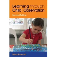 Learning Through Child Observation