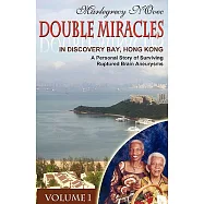 Double Miracles in Discovery Bay, Hong Kong