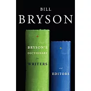 Bryson’s Dictionary for Writers and Editors