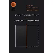 Social Security Policy in a Changing Environment