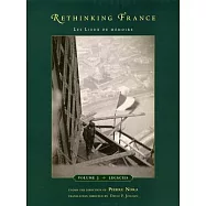 Rethinking France: Les Lieux de Memoire: Volume 3: Legacies