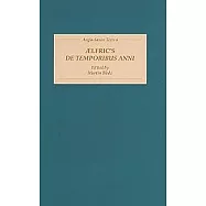 Aelfric&rsquo;s de Temporibus Anni