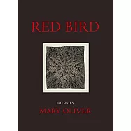 Red Bird: Poems