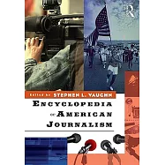 Encyclopedia of American Journalism