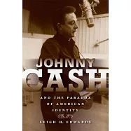 Johnny Cash and the Paradox of American Identity