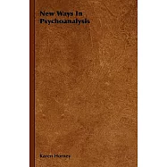 New Ways in Psychoanalysis