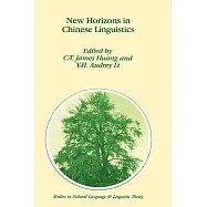 New Horizons in Chinese Linguistics