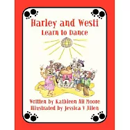 Harley and Westi: Learn to Dance