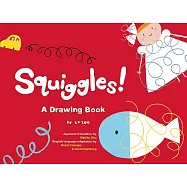 Squiggles!: A Drawing Book