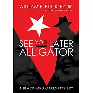 See You Later, Alligator: Library Edition