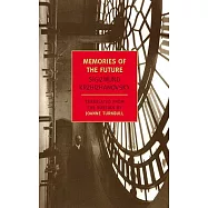 Memories of the Future