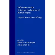 Reflections on the Universal Declaration of Human Rights: A Fiftieth Anniversary Anthology