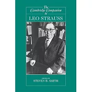 The Cambridge Companion to Leo Strauss