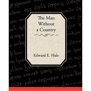 The Man Without a Country and Other Tales