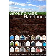 Ground Gas Handbook