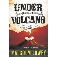 Under the Volcano: Library Edition
