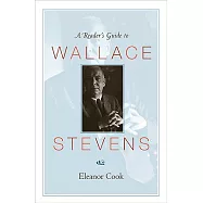 A Reader’s Guide to Wallace Stevens