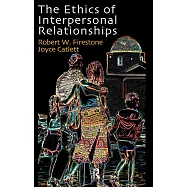 The Ethics of Interpersonal Relationships