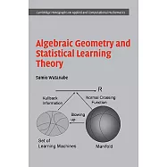 Algebraic Geometry and Statistical Learning Theory