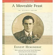 A Moveable Feast: The Restored Edition