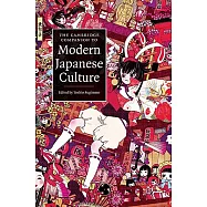 The Cambridge Companion to Modern Japanese Culture
