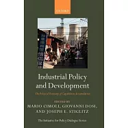 Industrial Policy and Development: The Political Economy of Capabilities Accumulation