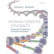 Human Genetic Diversity: Functional Consequences for Health and Disease