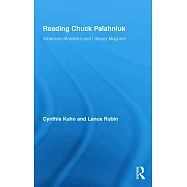 Reading Chuck Palahniuk: American Monsters and Literary Mayhem