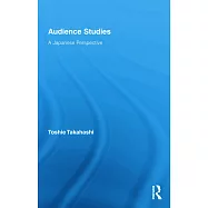 Audience Studies: A Japanese Perspective