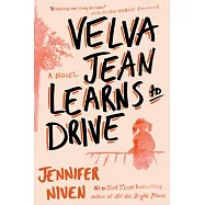 Velva Jean Learns to Drive: Book 1 in the Velva Jean Series
