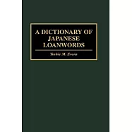 A Dictionary of Japanese Loanwords