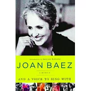 And a Voice to Sing With: A Memoir