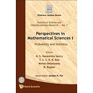 Perspectives in Mathematical Sciences I: Probability and Statistics