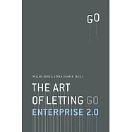 Enterprise 2.0 - The Art of Letting Go