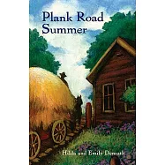 Plank Road Summer