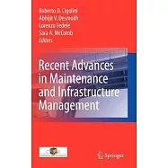 Recent Advances in Maintenance and Infrastructure Management