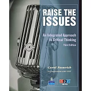 Raise the Issues: An Integrated Approach to Critical Thinking