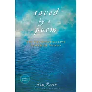 Saved by a Poem: The Transformative Power of Words [With CD (Audio)]
