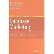 Database Marketing: Analyzing and Managing Customers
