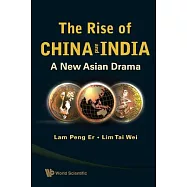The Rise of China and India: A New Asian Drama