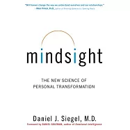 Mindsight: The New Science of Personal Transformation