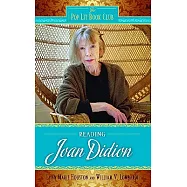 Reading Joan Didion