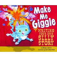 Make Me Giggle: Writing Your Own Silly Story
