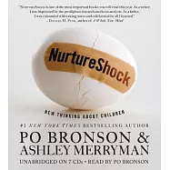 Nurtureshock: New Thinking About Children