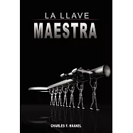 La Llave Maestra / the Master Key System