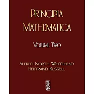 Principia Mathematica - Volume Two